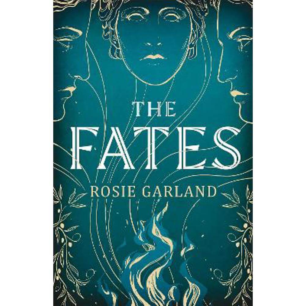 The Fates: A spellbindingly original mythical retelling for 2024 (Hardback) - Rosie Garland